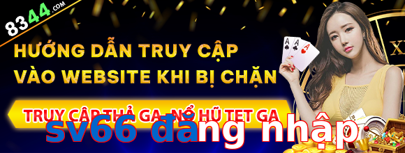 sv66 đăng nhập