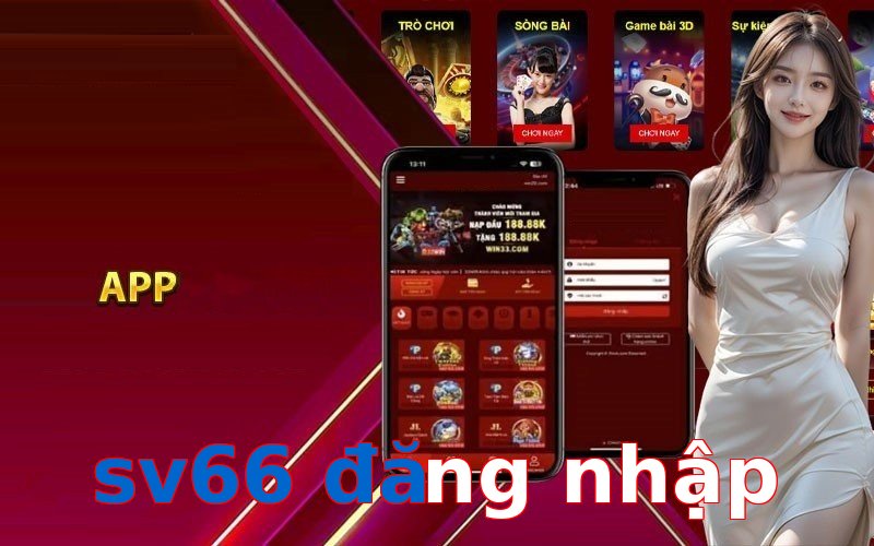 sv66 đăng nhập
