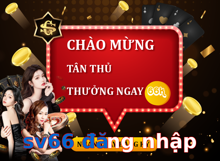 sv66 đăng nhập